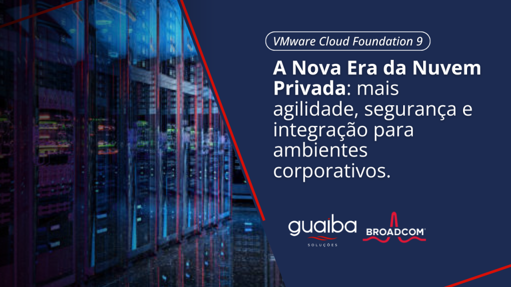 A Nova Era da Nuvem Privada: mais agilidade, segurança e integração para ambientes corporativos.