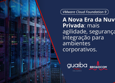 A Nova Era da Nuvem Privada: mais agilidade, segurança e integração para ambientes corporativos.